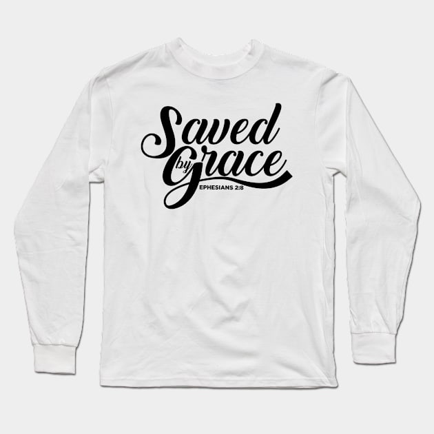 Saved by Grace Long Sleeve T-Shirt by Kuys Ed